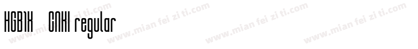 HGB1X_CNKI regular字体转换